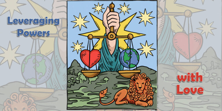Graphic of symbols from three tarot cards merged into one card: an arm and scales from Justice, a lion from Strength, and a large central star surrounded by smaller stars from the Star card. On the scales are a heart on one scale and the earth on the other.
